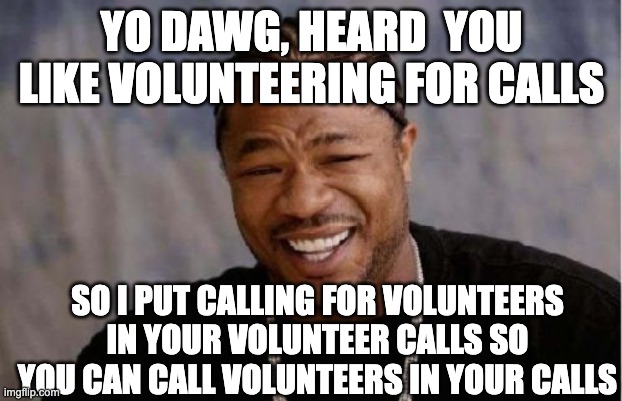 yodawgvolunteercalls.jpg